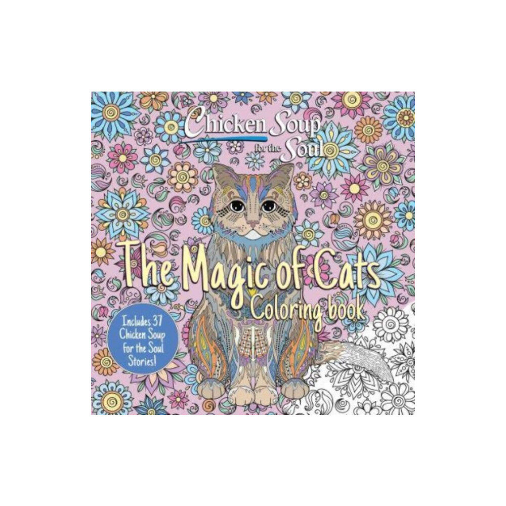 Chicken Soup for the Soul Publishing, LLC Chicken Soup for the Soul: The Magic of Cats Coloring Book (häftad, eng)