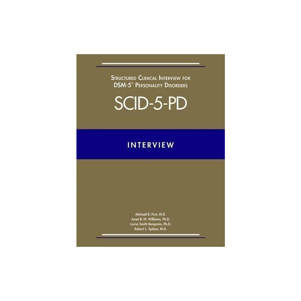 American Psychiatric Association Publishing Structured Clinical Interview for DSM-5® Personality Disorders (SCID-5-PD) (häftad, eng)