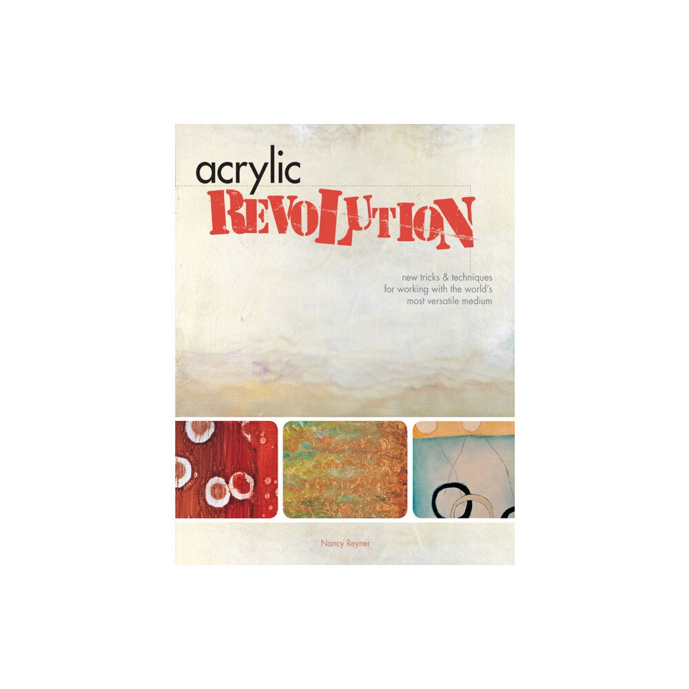 F&W Publications Inc Acrylic Revolution (inbunden, eng)