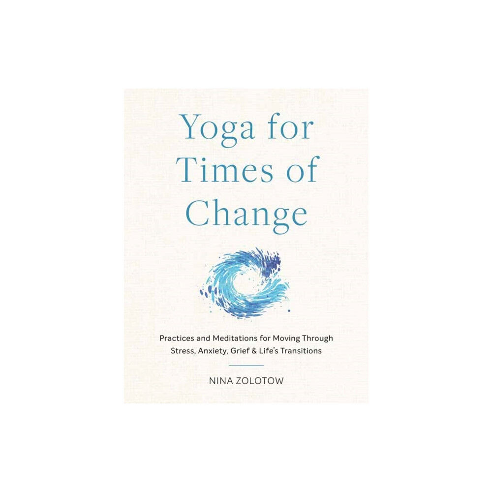 Shambhala Publications Inc Yoga for Times of Change (häftad, eng)