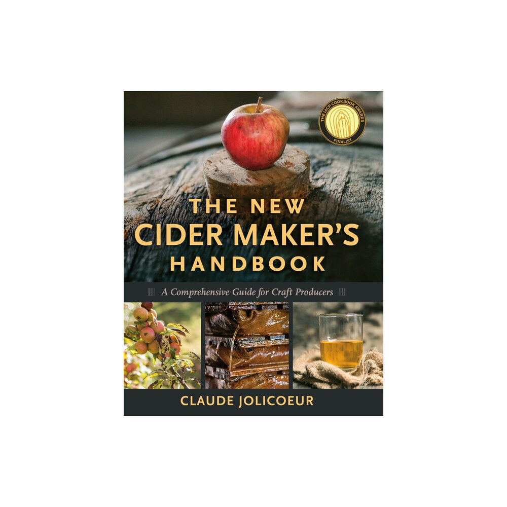 Chelsea Green Publishing Co The New Cider Maker's Handbook (inbunden, eng)