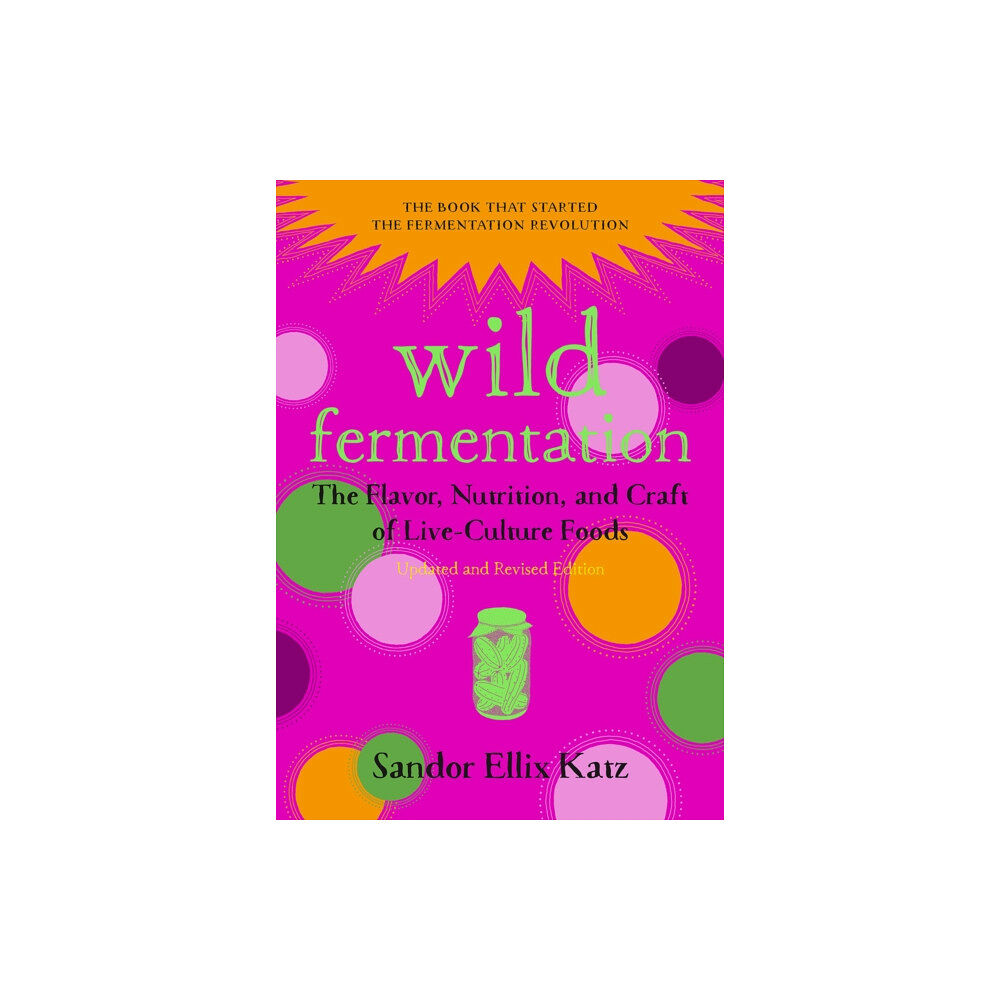 Chelsea Green Publishing Co Wild Fermentation (häftad, eng)