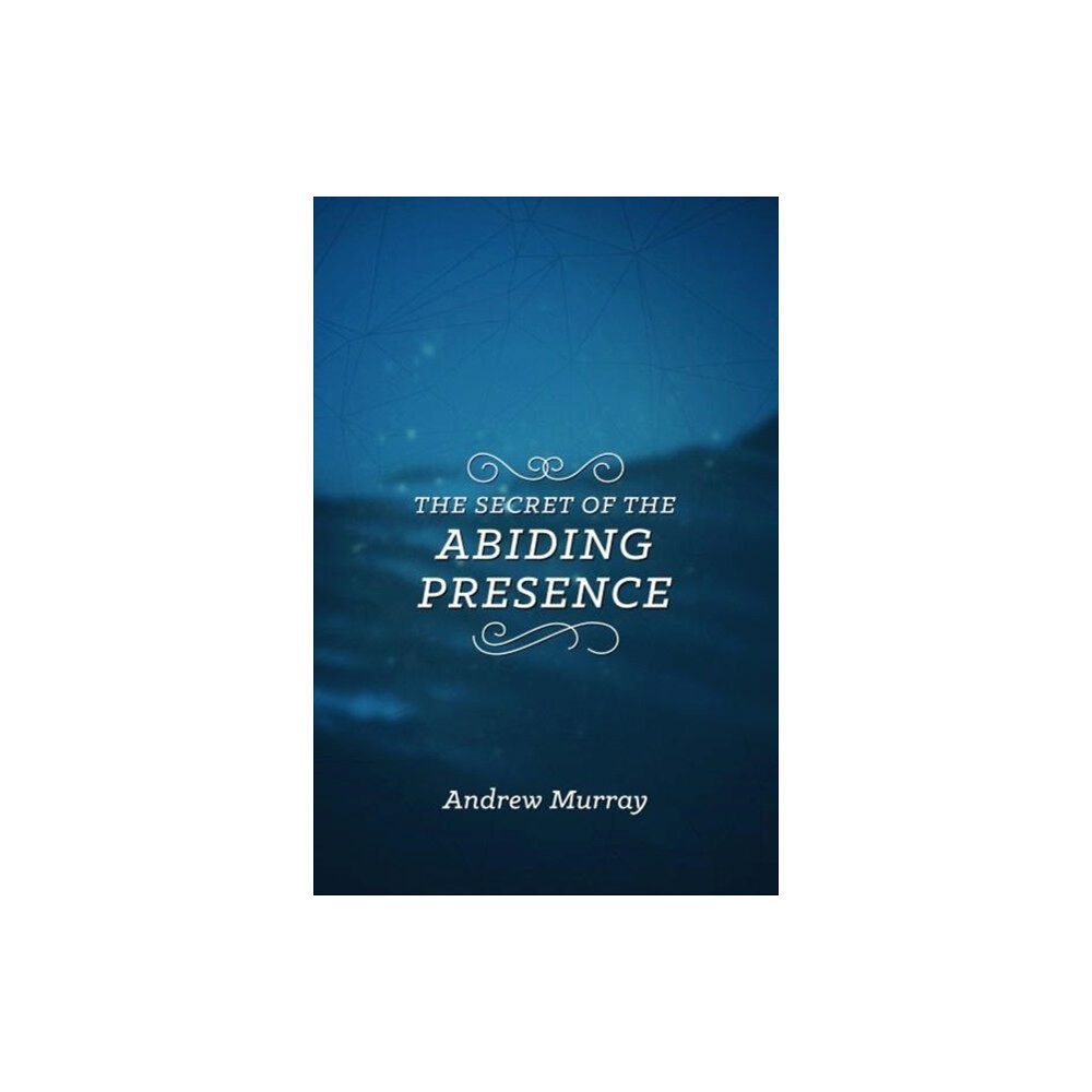 CLC Publications Secret of the Abiding Presence, The (häftad, eng)