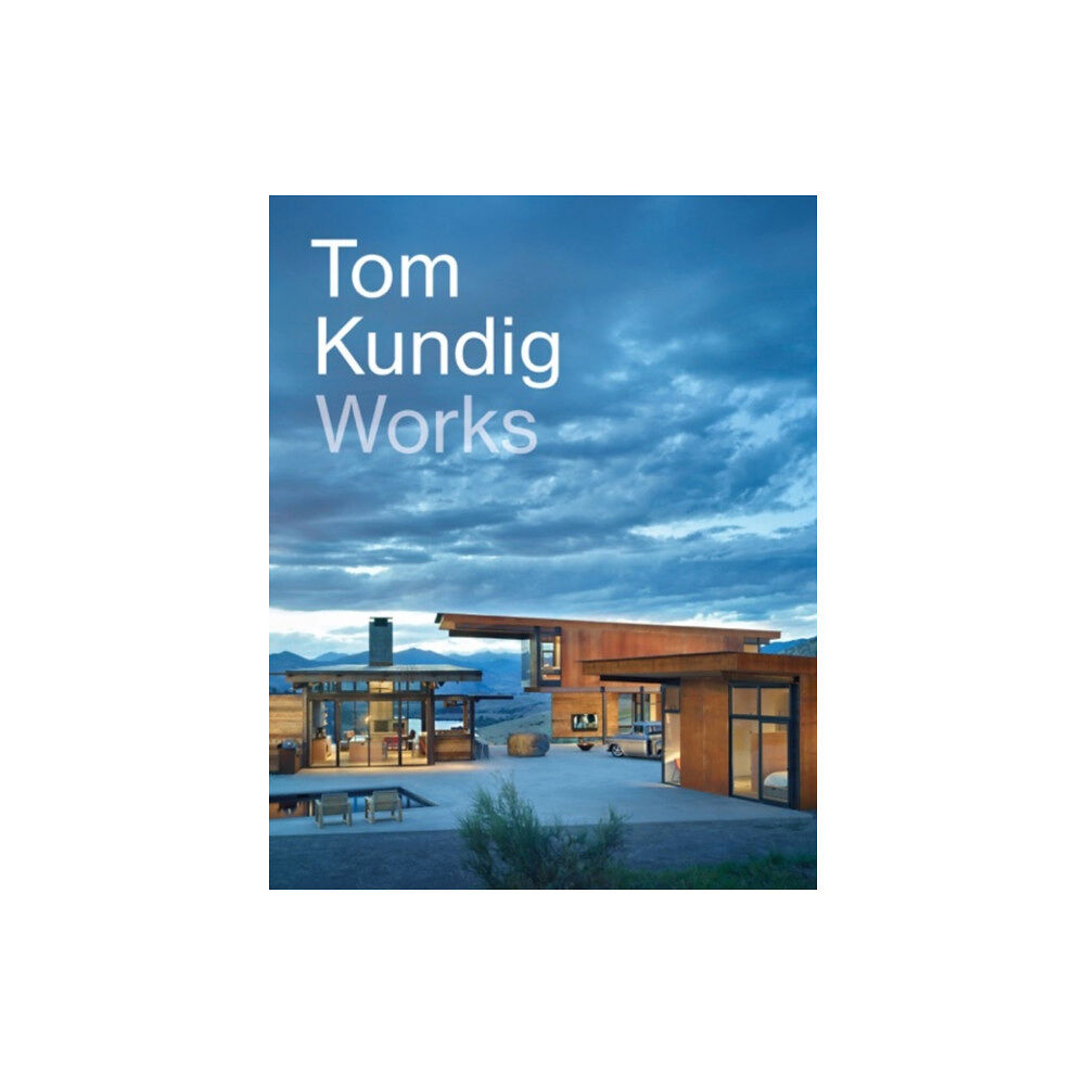 Princeton Architectural Press Tom Kundig: Works (inbunden, eng)