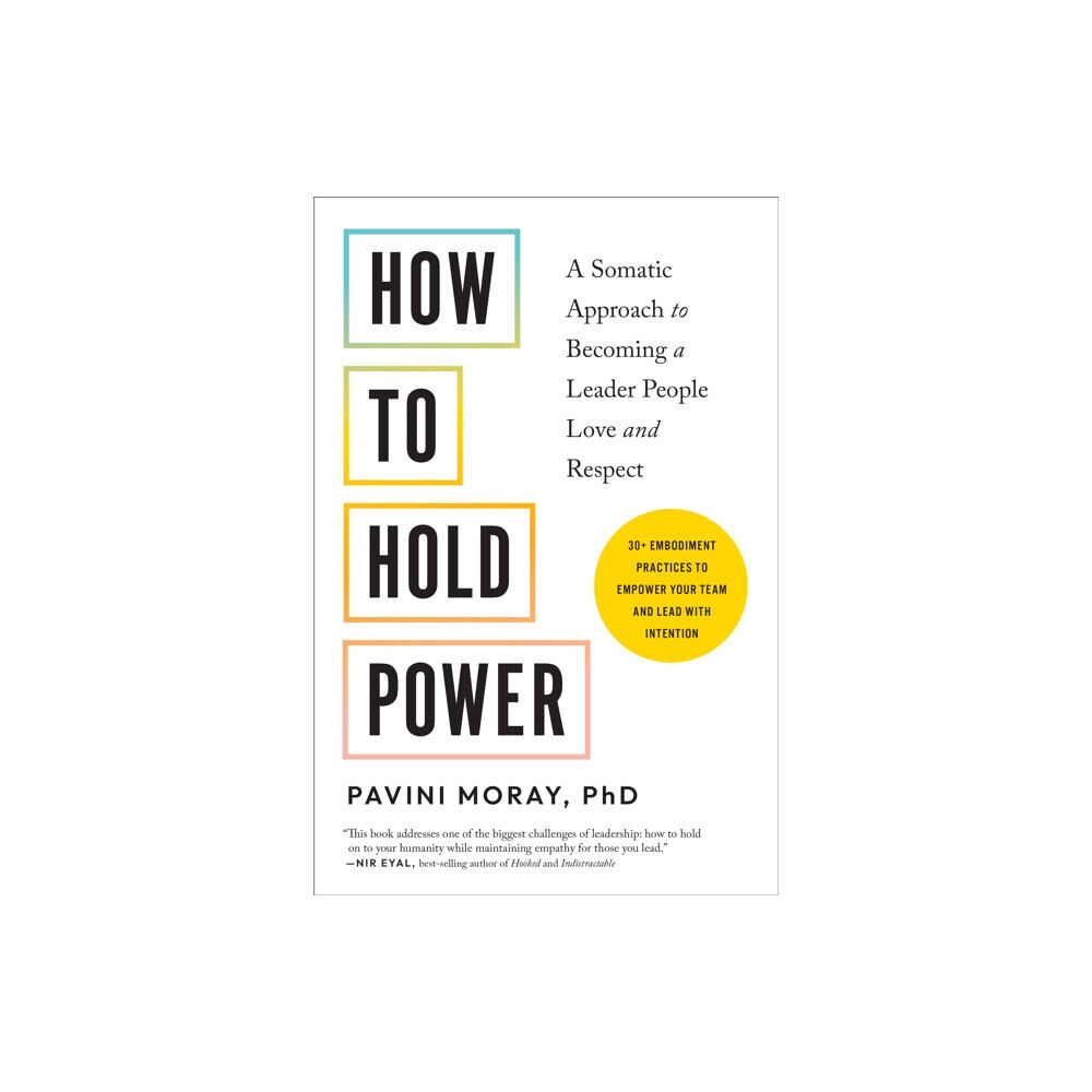 North Atlantic Books,U.S. How to Hold Power (häftad, eng)