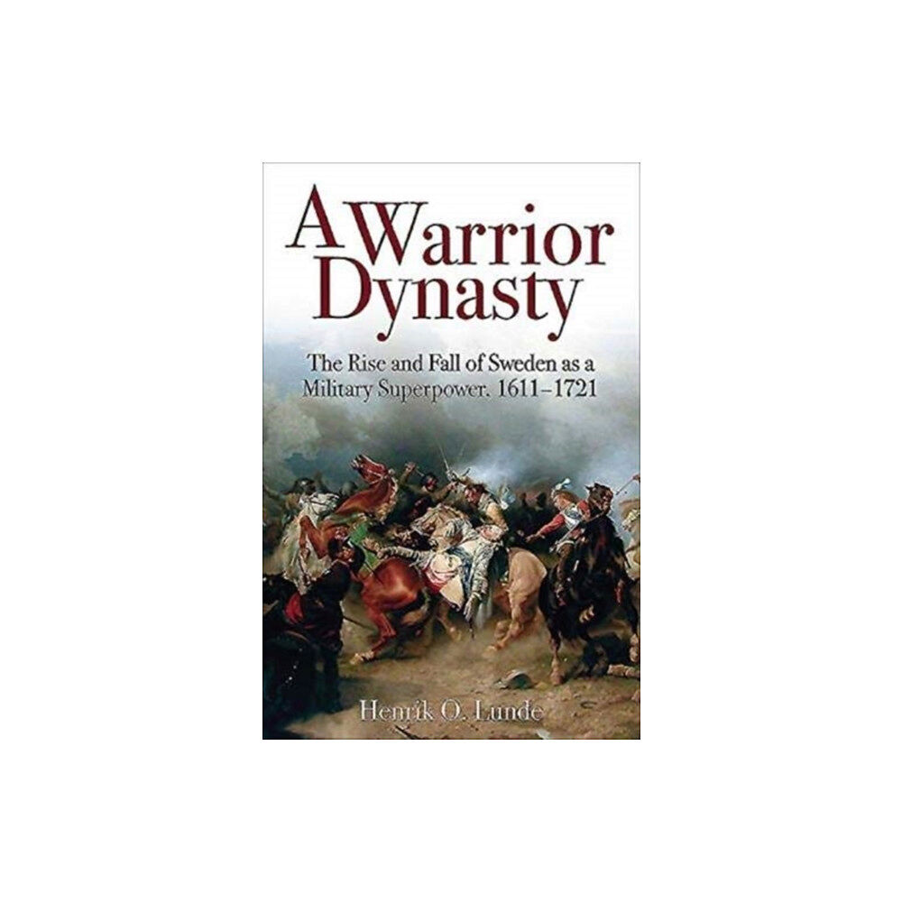 Casemate Publishers A Warrior Dynasty (häftad, eng)