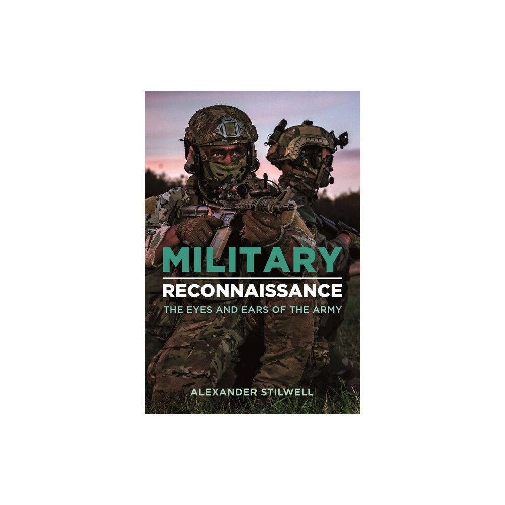 Casemate Publishers Military Reconnaissance (inbunden, eng)