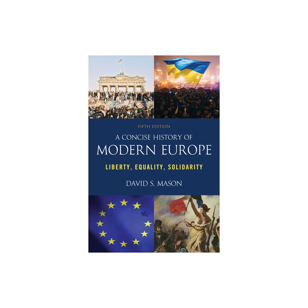 Rowman & littlefield A Concise History of Modern Europe (häftad, eng)