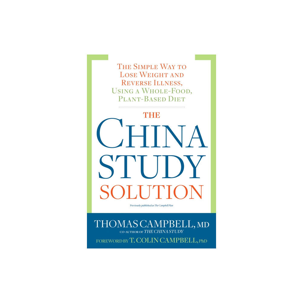 Rodale press inc. The China Study Solution (häftad, eng)