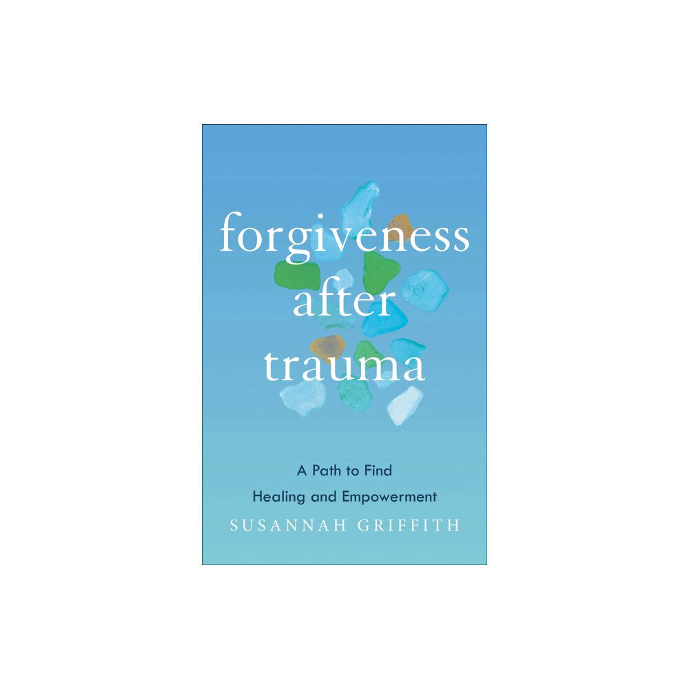 Baker publishing group Forgiveness after Trauma (häftad, eng)