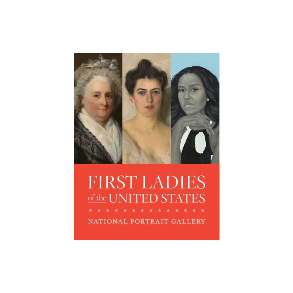 Smithsonian Books First Ladies of the United States (häftad, eng)