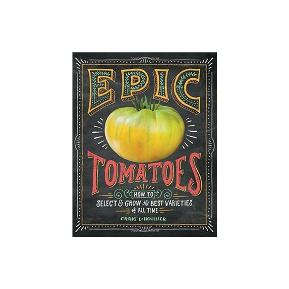 Workman Publishing Epic Tomatoes (häftad, eng)