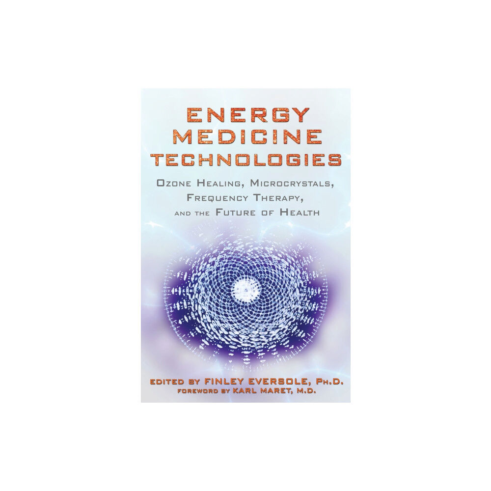 Inner Traditions Bear and Company Energy Medicine Technologies (häftad, eng)