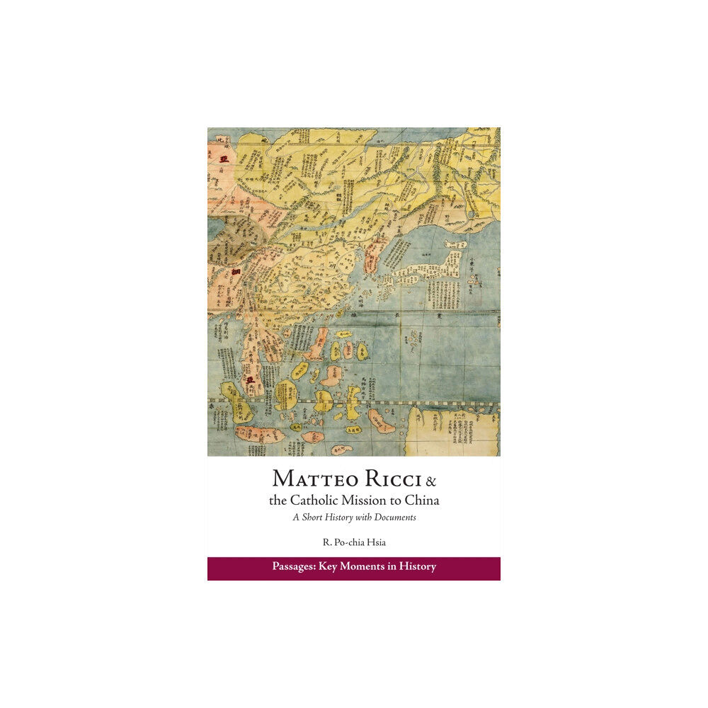 Hackett Publishing Co, Inc Matteo Ricci and the Catholic Mission to China, 15831610 (häftad, eng)