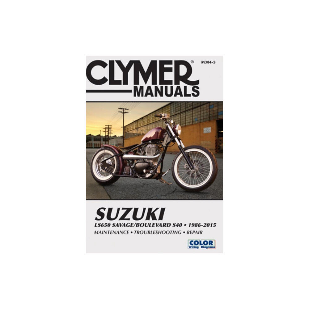 Haynes Manuals Inc Suzuki LS650 Savage Boulevard S40 Motorcycle (1986-2015) Clymer Repair Manual (häftad, eng)