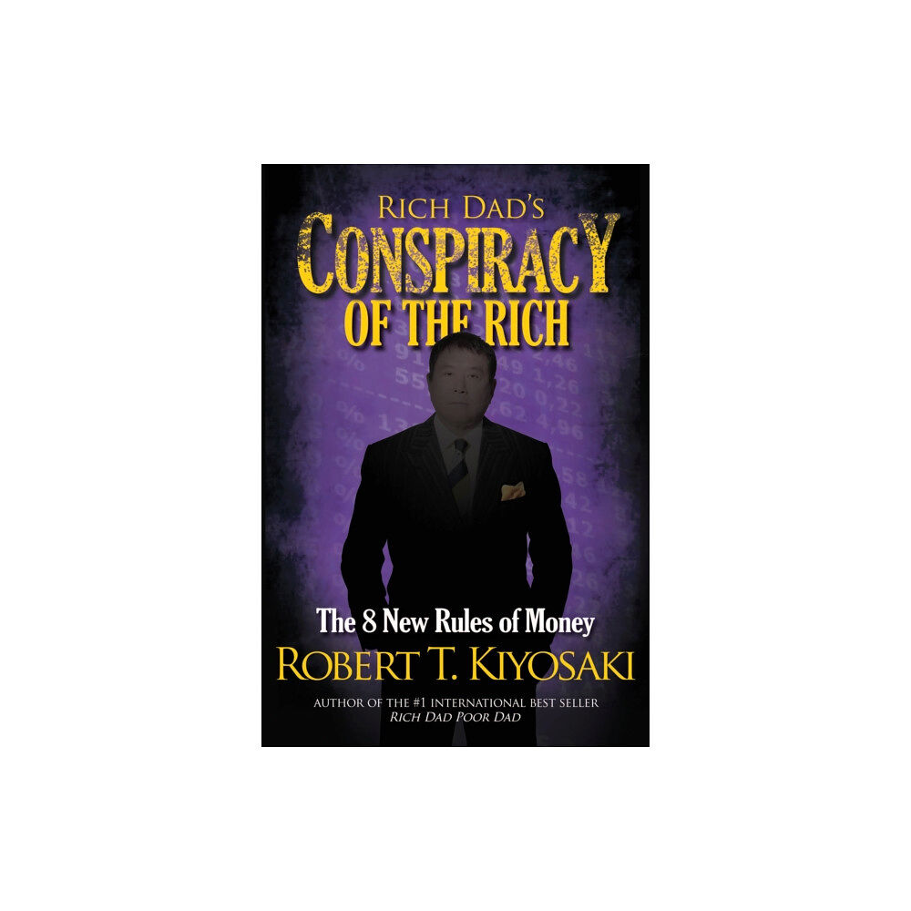 Plata Publishing Rich Dad's Conspiracy of the Rich (häftad, eng)