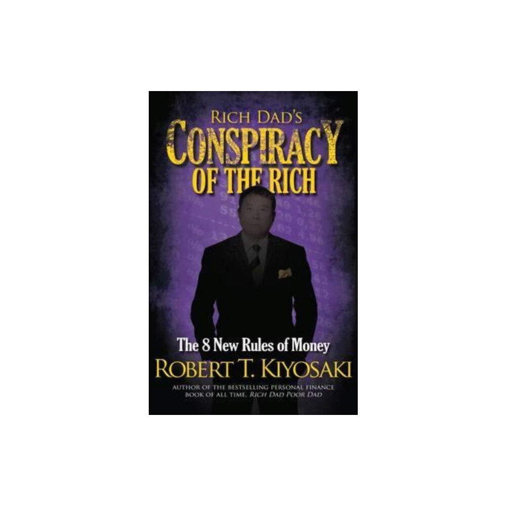 Plata Publishing Rich Dad's Conspiracy of the Rich (häftad, eng)