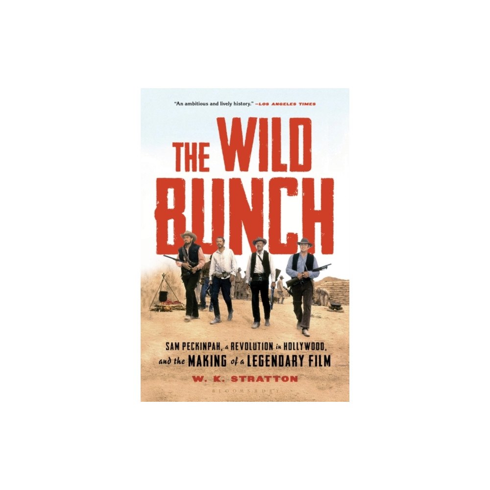 Bloomsbury Publishing USA The Wild Bunch (häftad, eng)