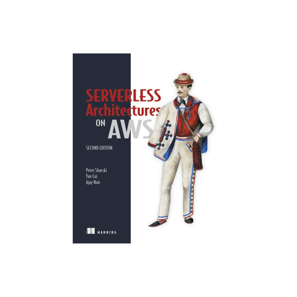 Manning Publications Serverless Architectures on AWS (häftad, eng)