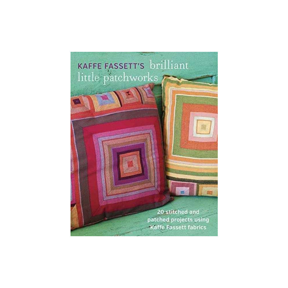 Taunton Press Inc Kaffe Fassett's Brilliant Little Patchworks (häftad, eng)