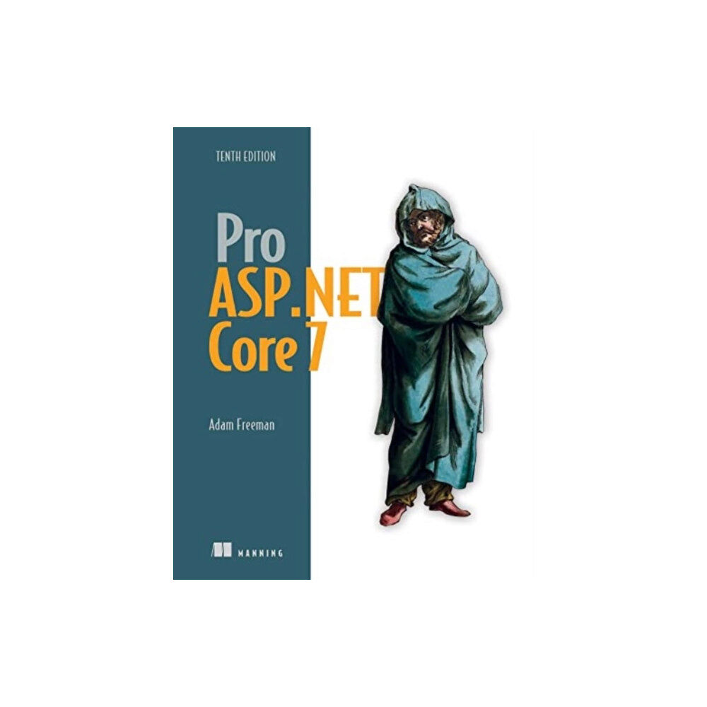 Manning Publications Pro ASP.NET Core 7 (inbunden, eng)