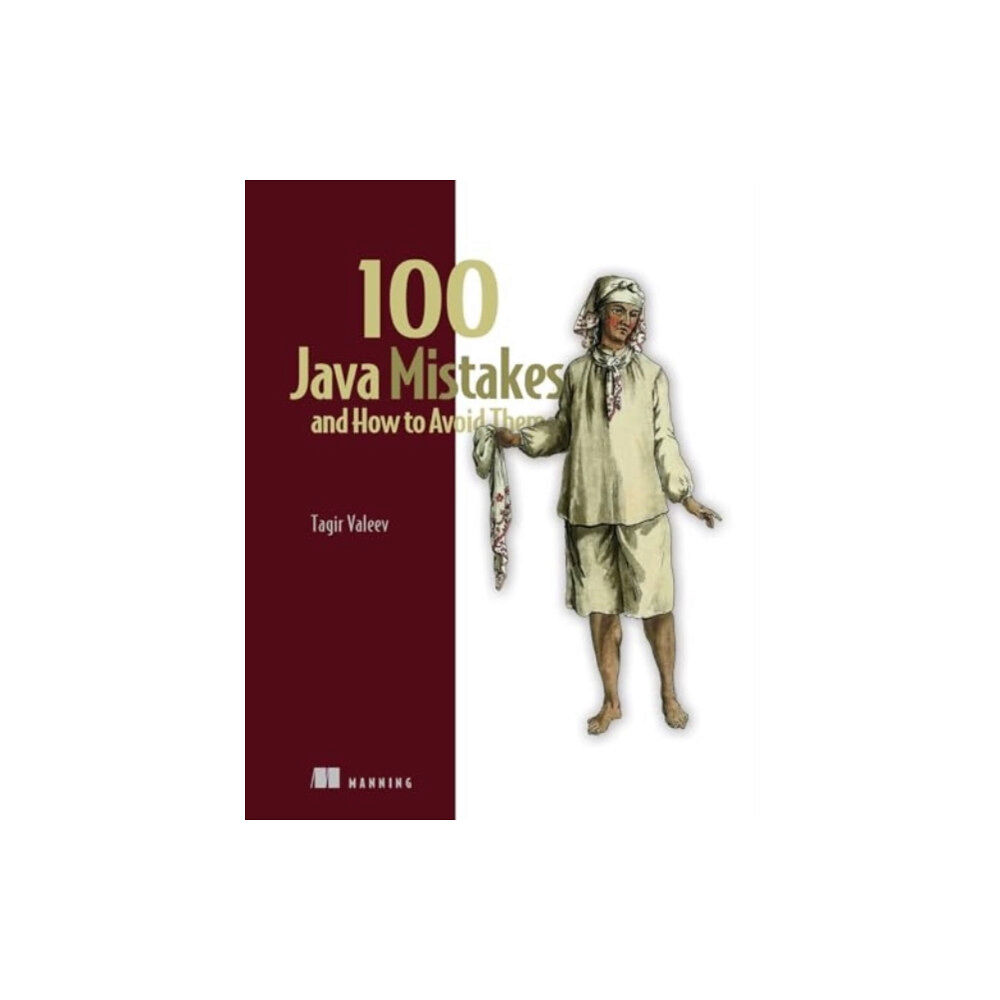 Manning Publications 100 Java Mistakes and How to Avoid Them (inbunden, eng)