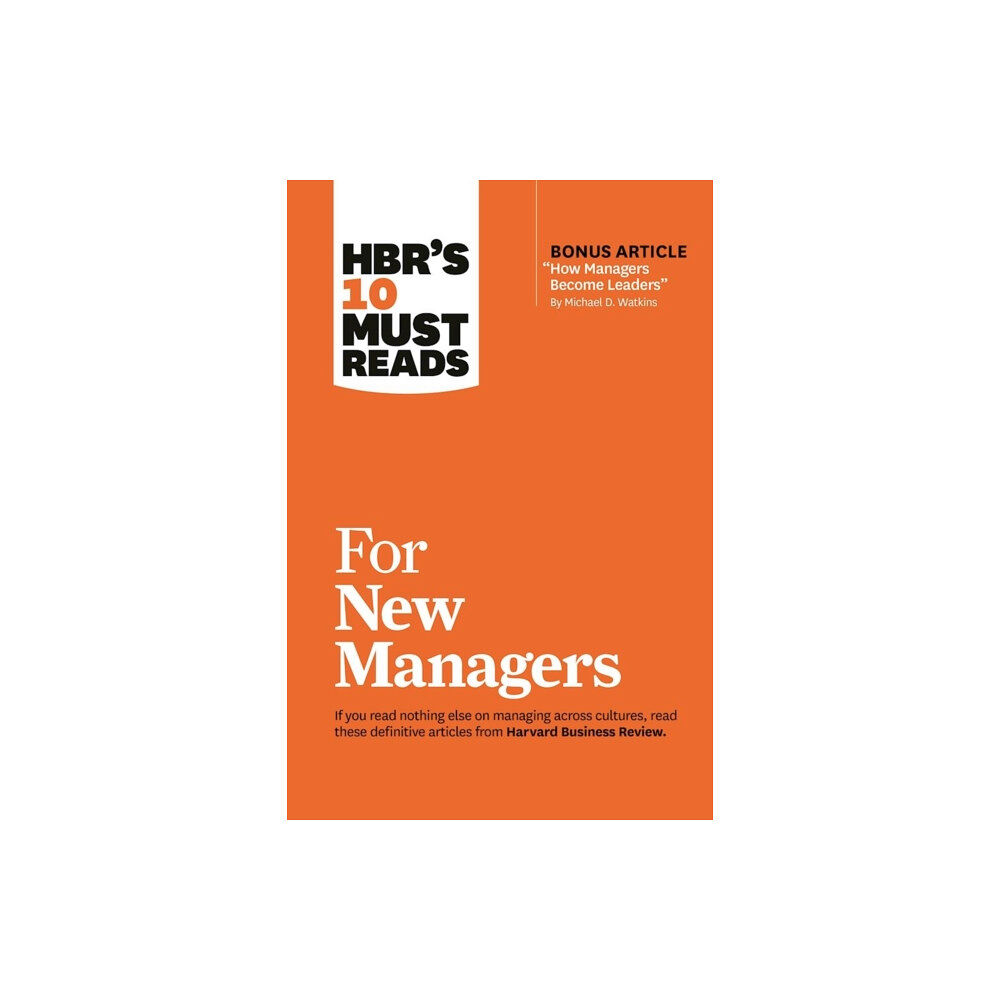 Harvard Business Review Press HBR's 10 Must Reads for New Managers (with bonus article "How Managers Become Leaders" by Michael D. Watkins) (HBR's 10...