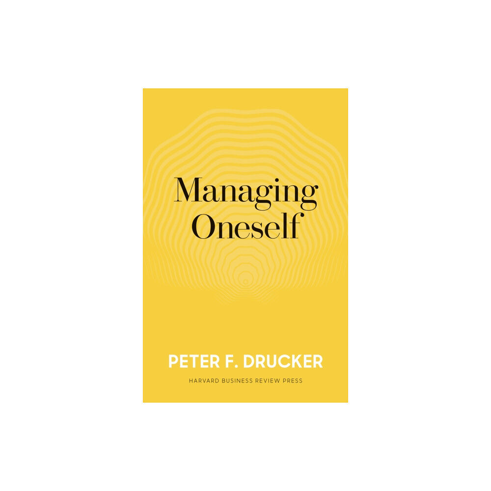 Harvard Business Review Press Managing Oneself (inbunden, eng)