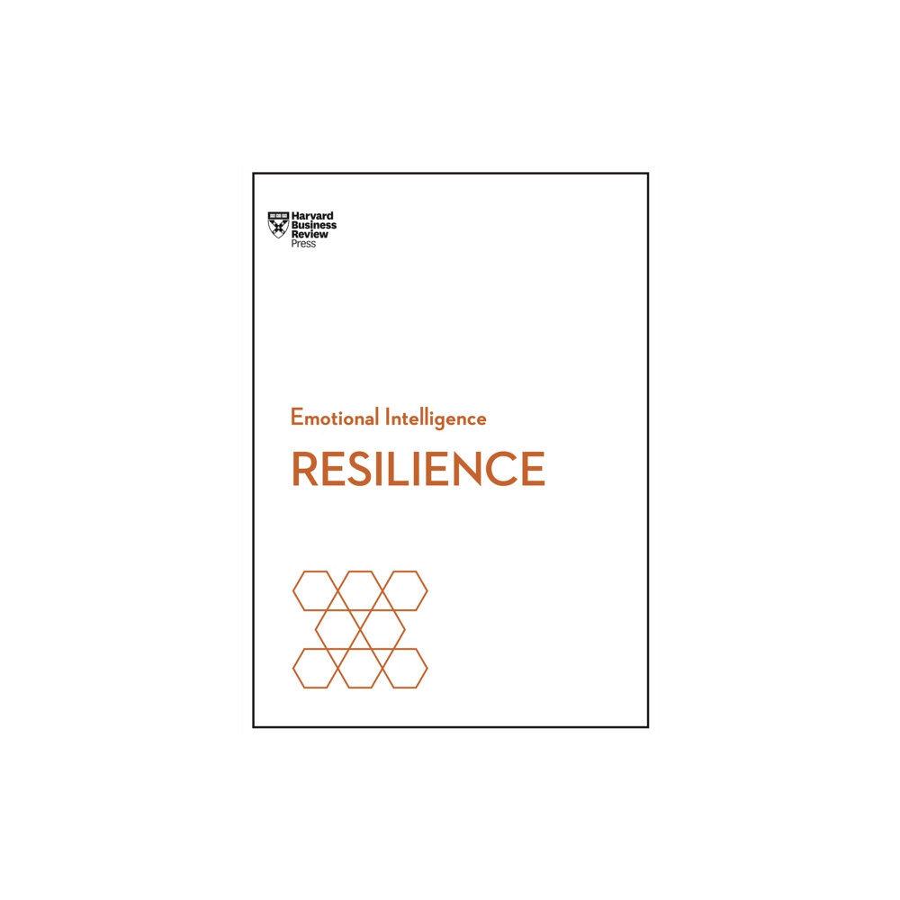 Harvard Business Review Press Resilience (HBR Emotional Intelligence Series) (häftad, eng)