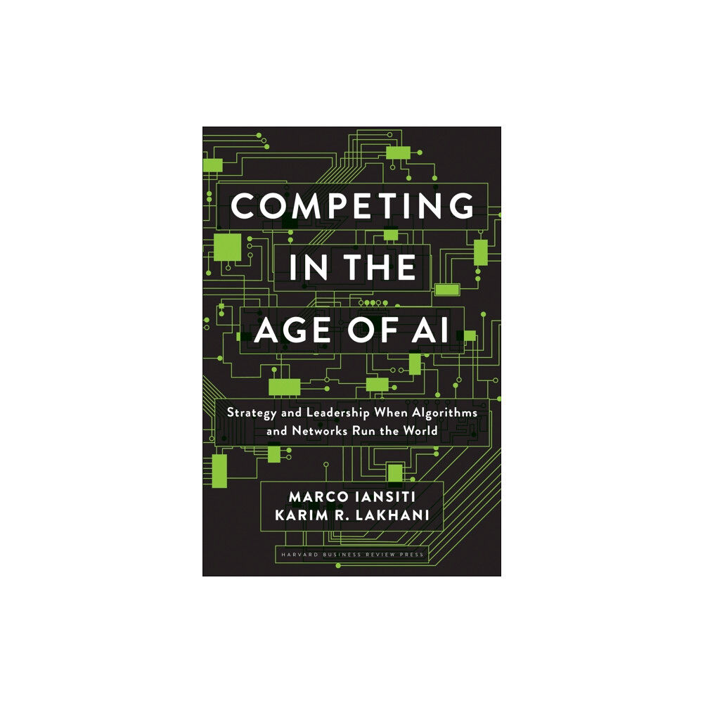 Harvard Business Review Press Competing in the Age of AI (inbunden, eng)