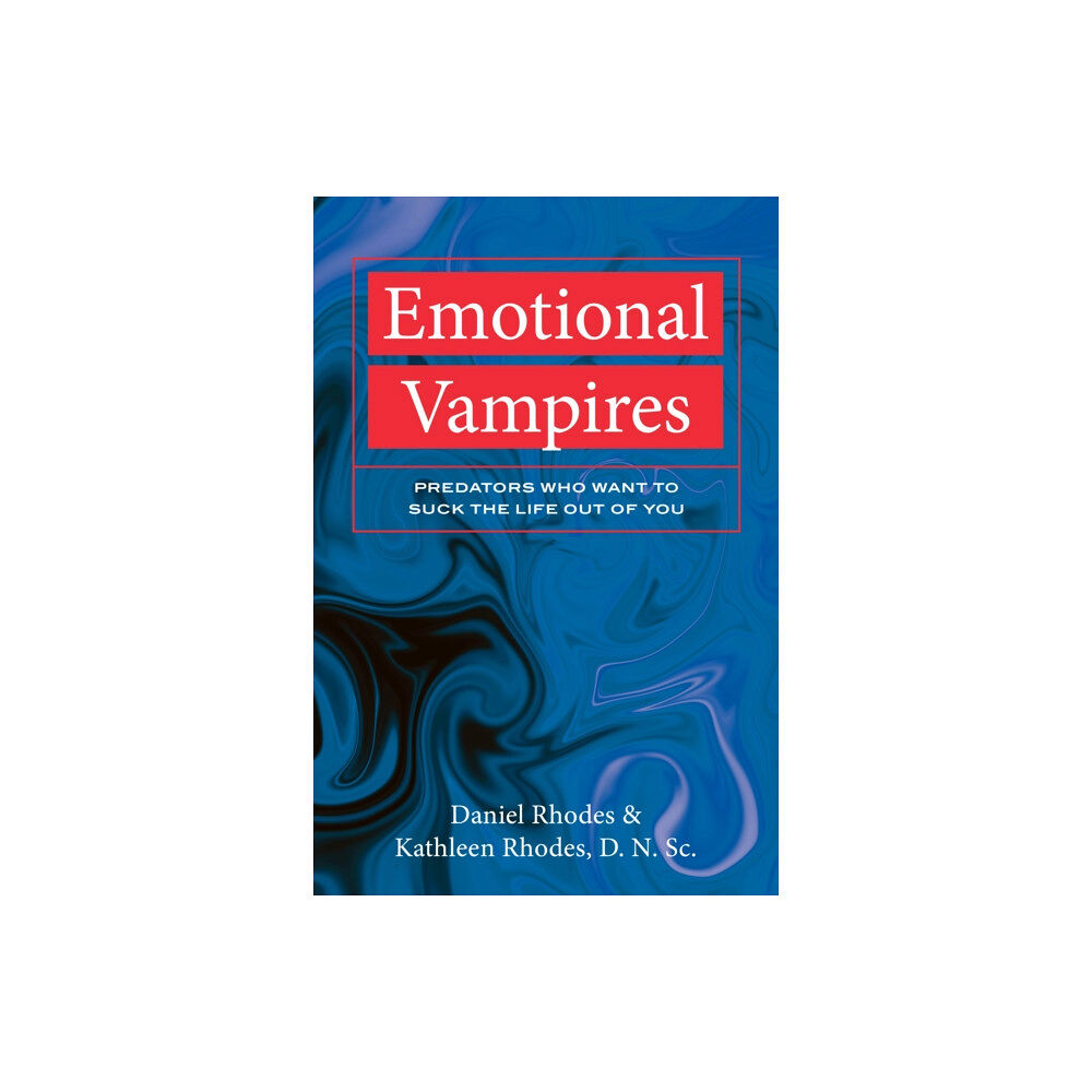 Prometheus Books Emotional Vampires (häftad, eng)