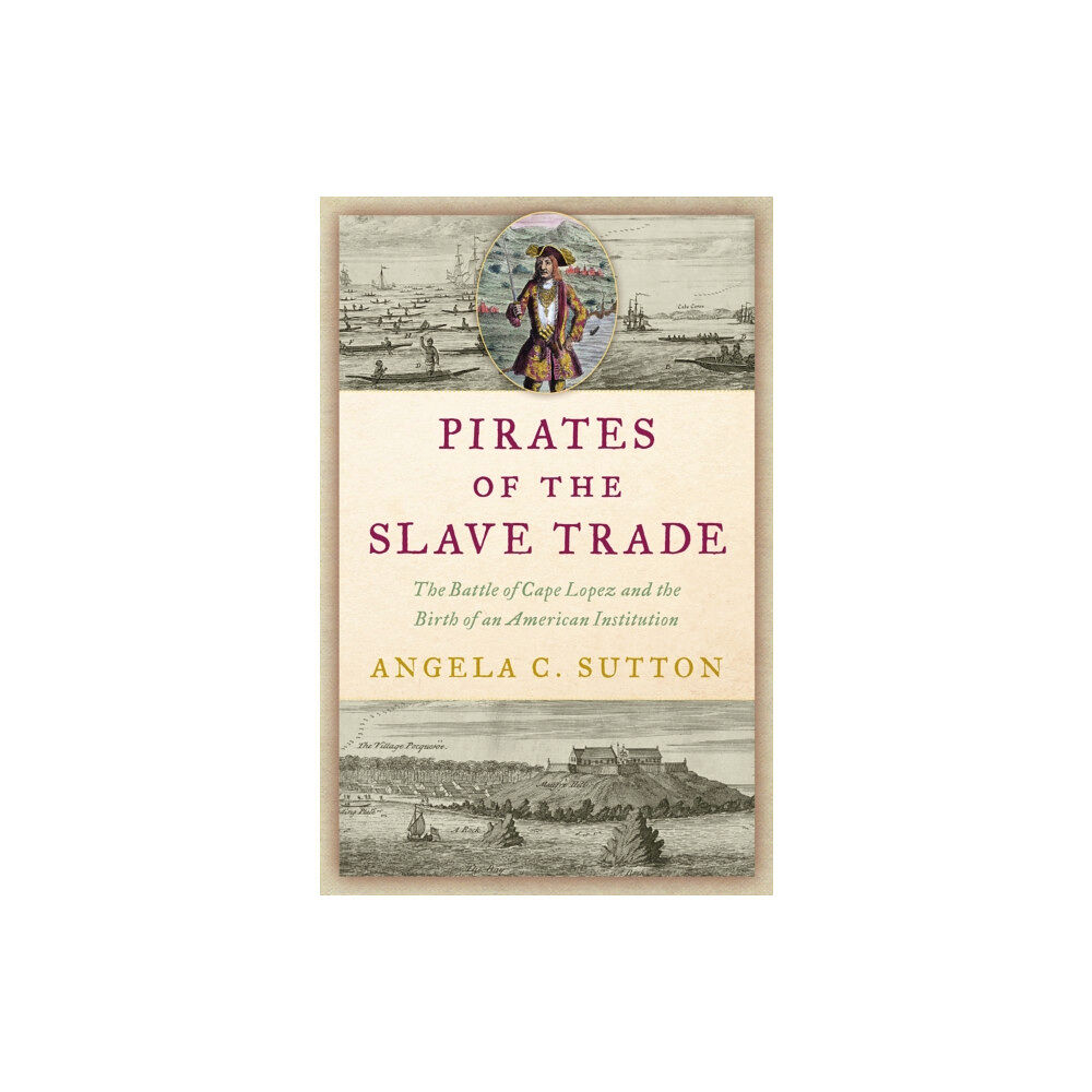 Prometheus Books Pirates of the Slave Trade (inbunden, eng)