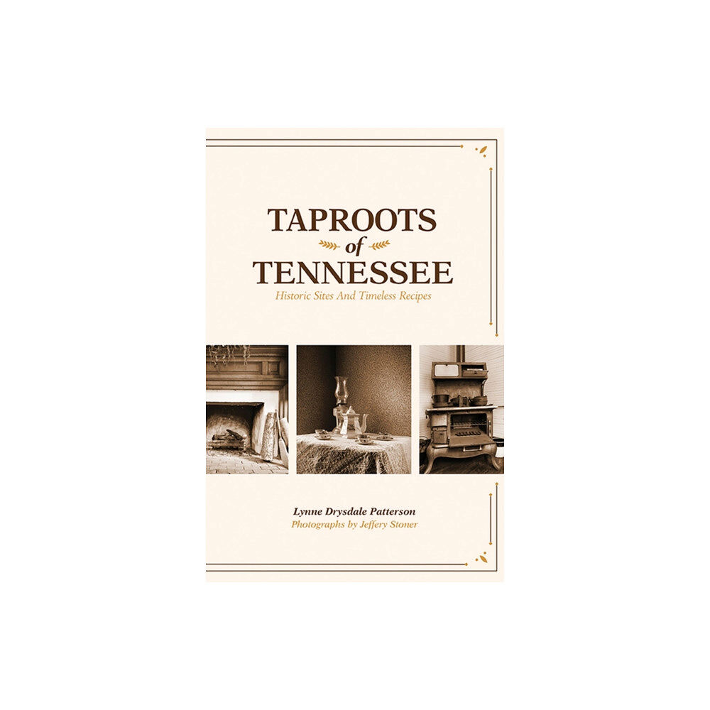 University of Tennessee Press Taproots of Tennessee (häftad, eng)