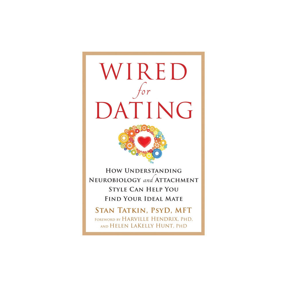 New Harbinger Publications Wired for Dating (häftad, eng)