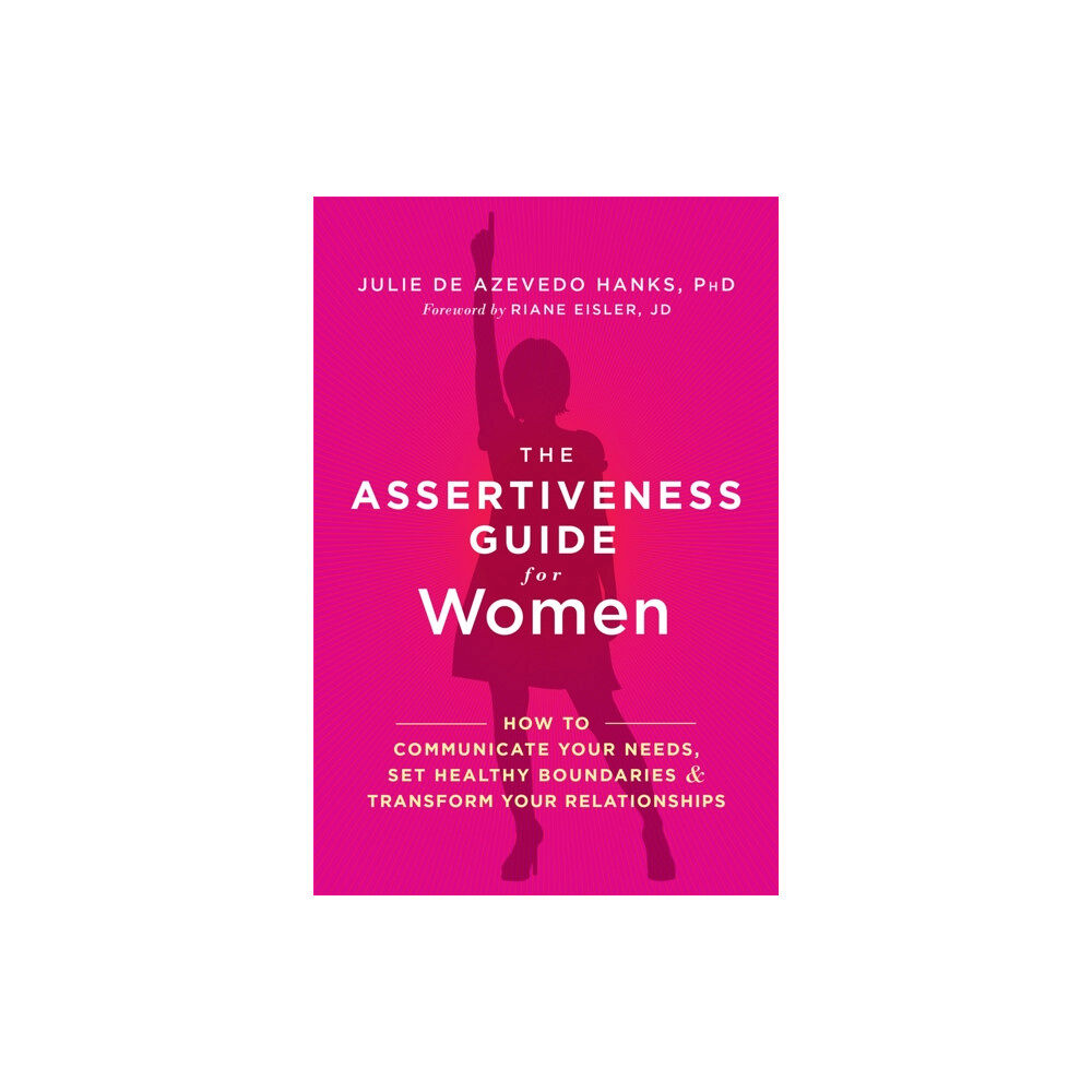 New Harbinger Publications The Assertiveness Guide for Women (häftad, eng)