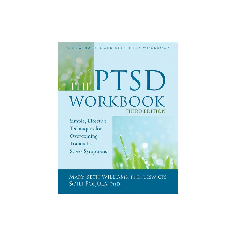 New Harbinger Publications The PTSD Workbook, 3rd Edition (häftad, eng)