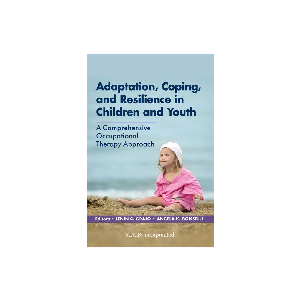 SLACK  Incorporated Adaptation, Coping, and Resilience in Children and Youth (häftad, eng)