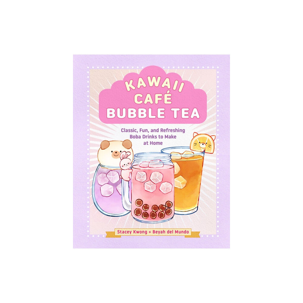 Quarto Publishing Group USA Inc Kawaii Cafe Bubble Tea (inbunden, eng)