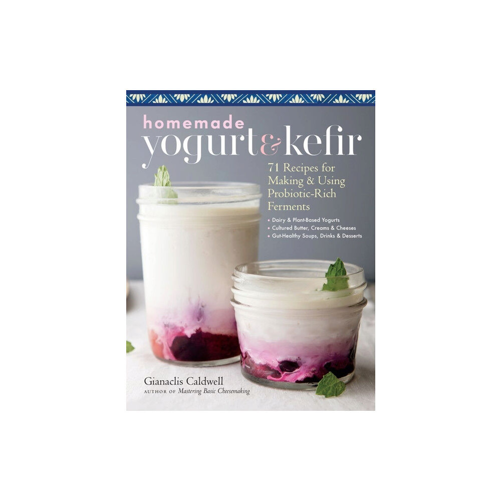 Workman Publishing Homemade Yogurt & Kefir (häftad, eng)