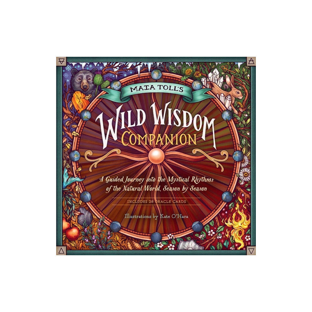 Workman Publishing Maia Toll's Wild Wisdom Companion (inbunden, eng)