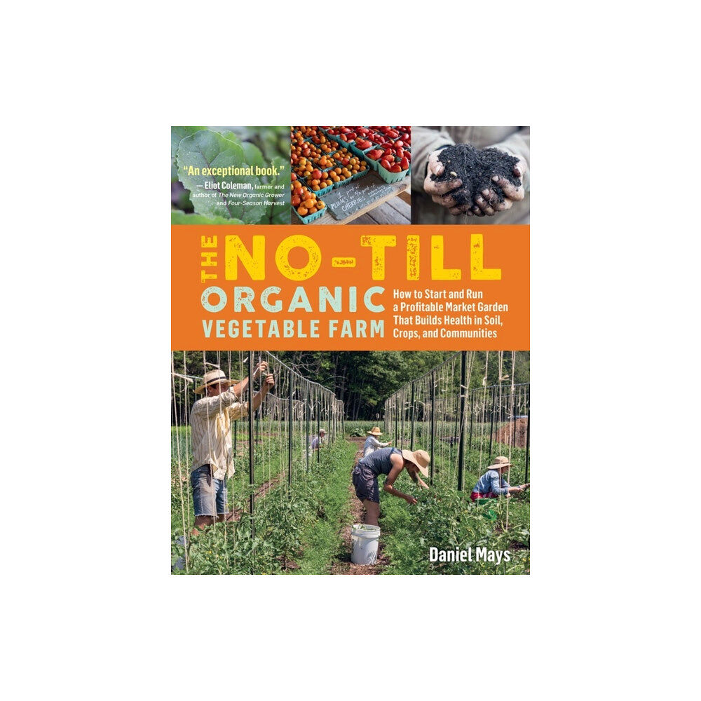 Workman Publishing The No-Till Organic Vegetable Farm (häftad, eng)