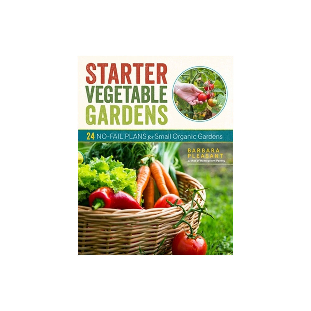 Workman Publishing Starter Vegetable Gardens, 2nd Edition (häftad, eng)