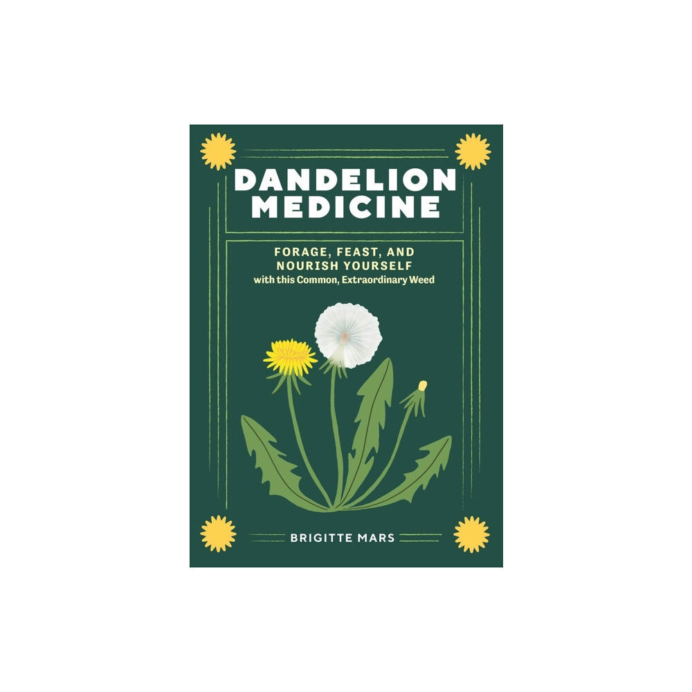 Workman Publishing Dandelion Medicine, 2nd Edition (häftad, eng)