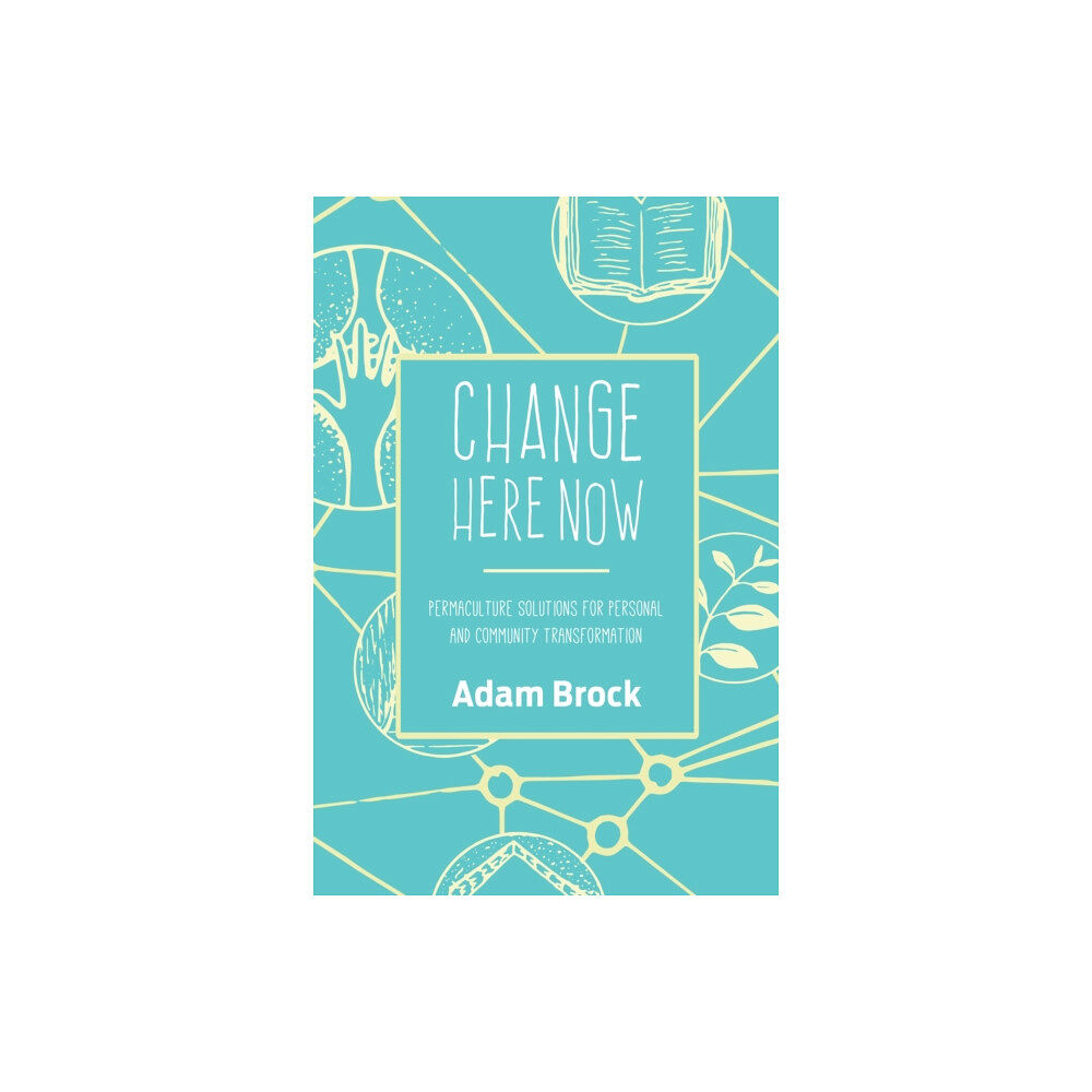 North Atlantic Books,U.S. Change Here Now (häftad, eng)