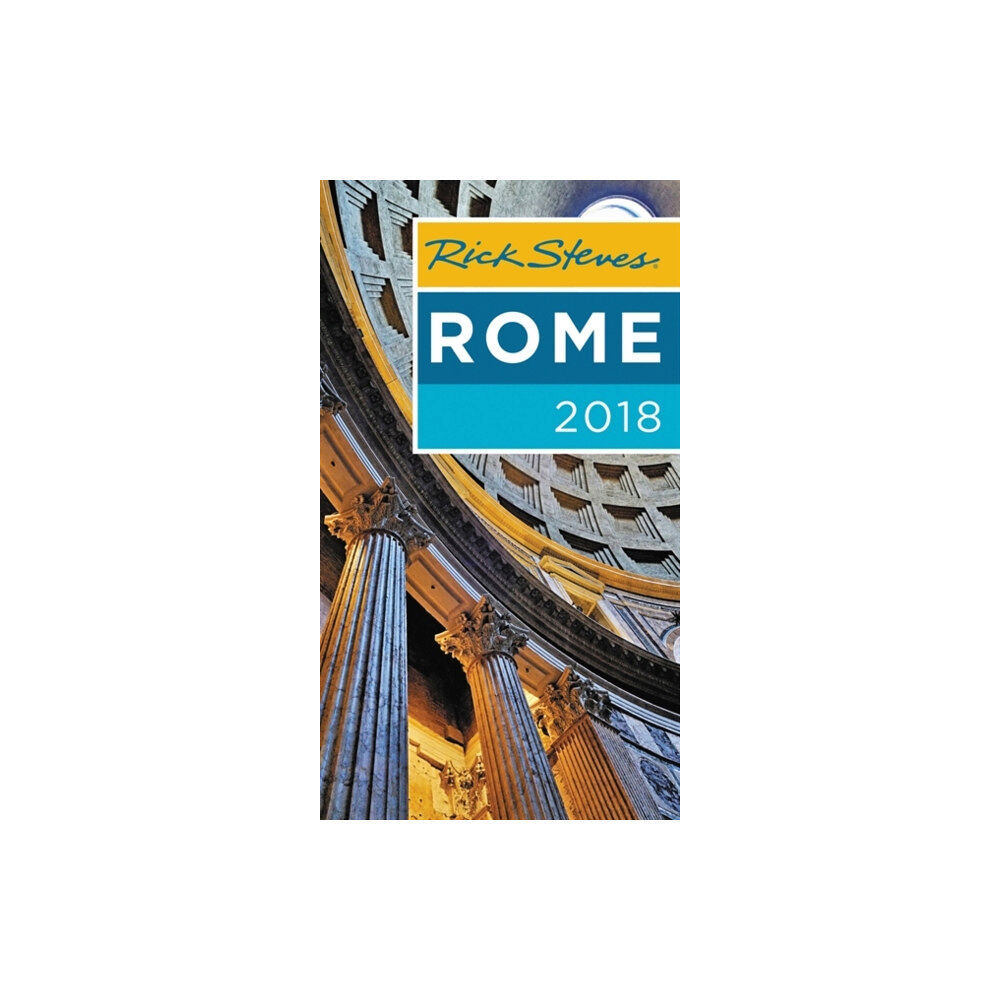 Avalon Travel Publishing Rick Steves Rome 2018 (häftad, eng)