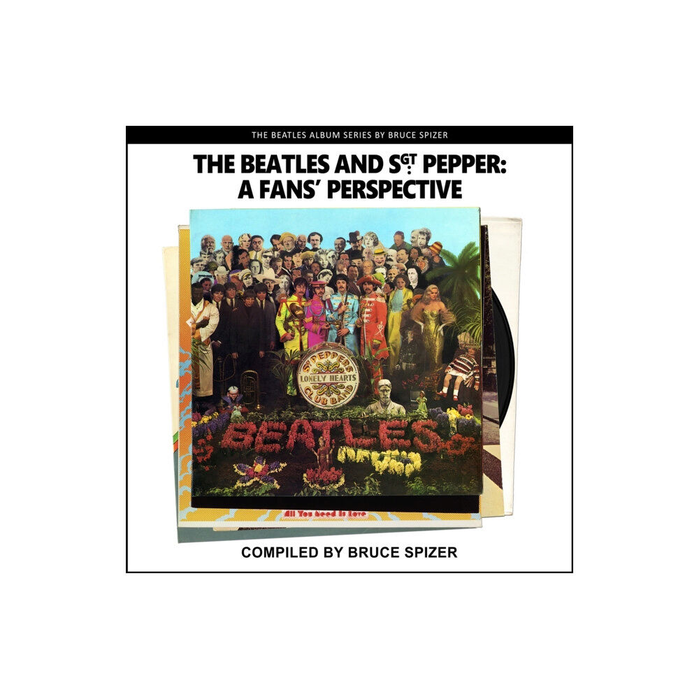 Imagine & Wonder The Beatles and Sgt Pepper, a Fan's Perspective (häftad, eng)