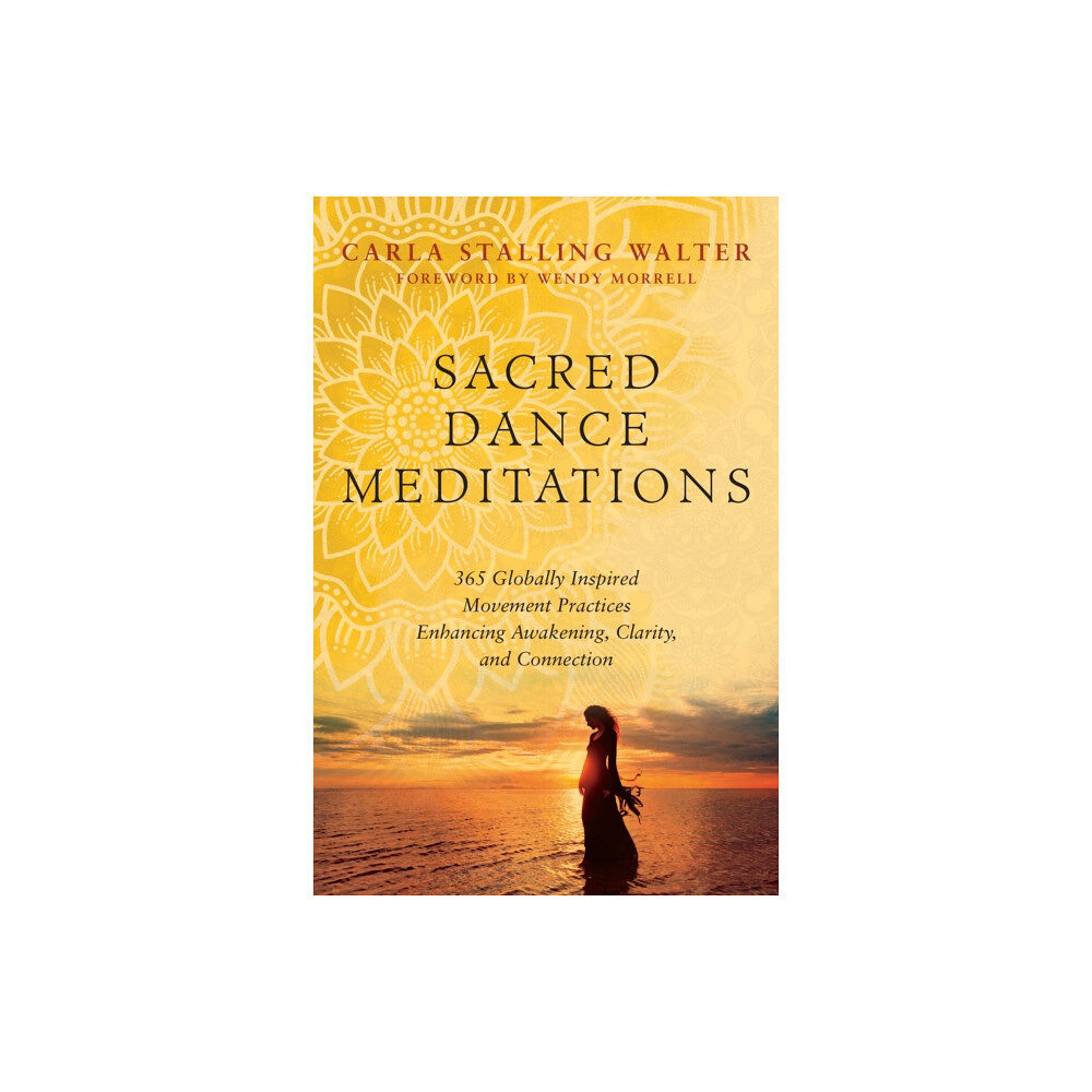 North Atlantic Books,U.S. Sacred Dance Meditations (häftad, eng)