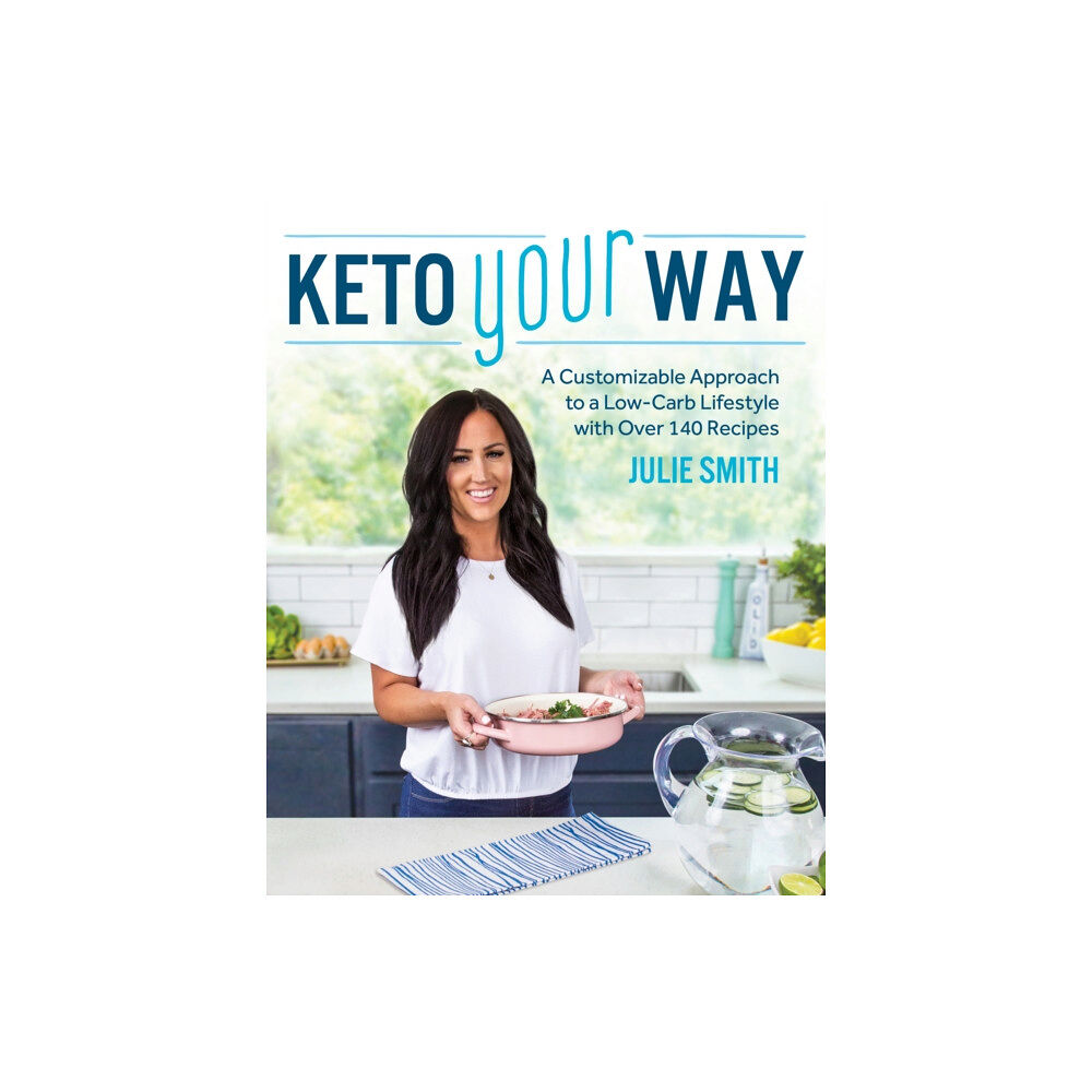 Victory Belt Publishing Keto Your Way (häftad, eng)