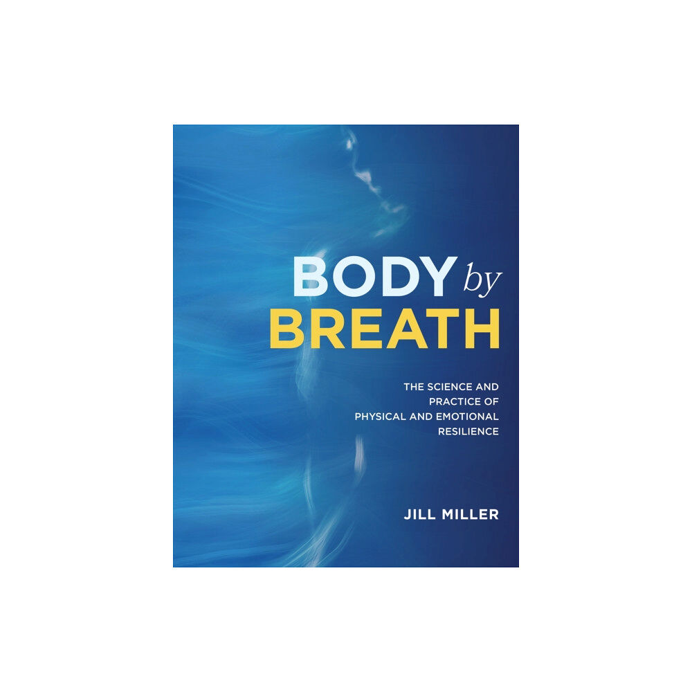 Victory Belt Publishing Body by Breath (inbunden, eng)