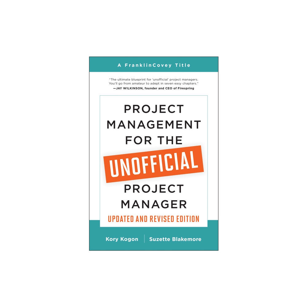 BenBella Books Project Management for the Unofficial Project Manager (Updated and Revised Edition) (häftad, eng)